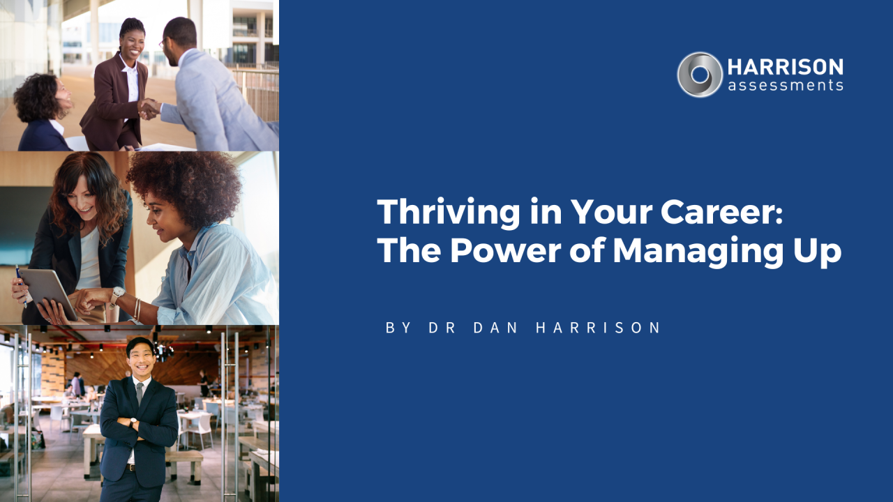 Thriving in Your Career: The Power of Managing Up